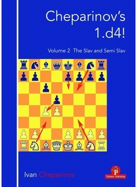 预订 Cheparinov’s 1.d4! Volume 2: The Slav and Semi-Slav: 9789464201451