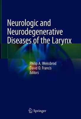 【预订】Neurologic and Neurodegenerative Diseases of the Larynx