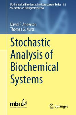 【预订】Stochastic Analysis of Biochemical Systems