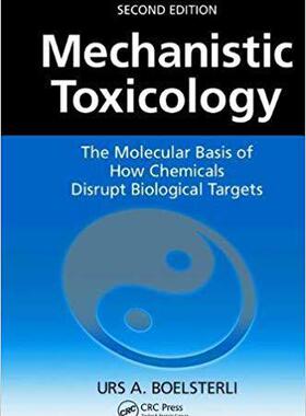 【预售】Mechanistic Toxicology
