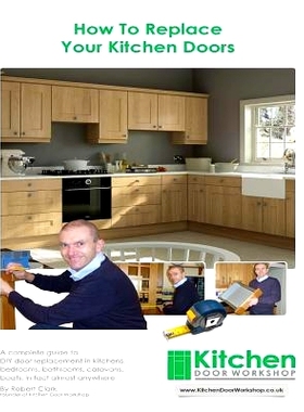 预订 How To Replace Your Kitchen Doors: A complete guide to DIY door replacement in kitchens, bedrooms, bathrooms, carav