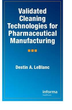【预订】Validated Cleaning Technologies for Pharmaceutical Manufacturing