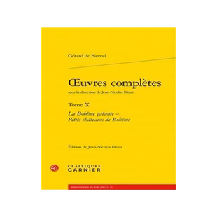 [预订]Oeuvres Completes: La Boheme Galante - Petits Chateaux de Boheme 9782406094401
