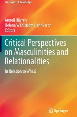 【预订】Critical Perspectives on Masculinities and Relationalities