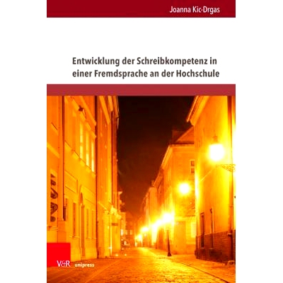 预订 Entwicklung der Schreibkompetenz in einer Fremdsprache an der Hochschule: Konzept für die Schreibvermittlung im be
