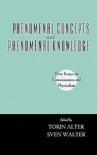 【预订】Phenomenal Concepts and Phenomenal Knowledge