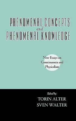 【预订】Phenomenal Concepts and Phenomenal Knowledge