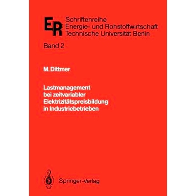 预订 Lastmanagement Bei Zeitvariabler Elektrizitätspreisbildung in Industriebetrieben