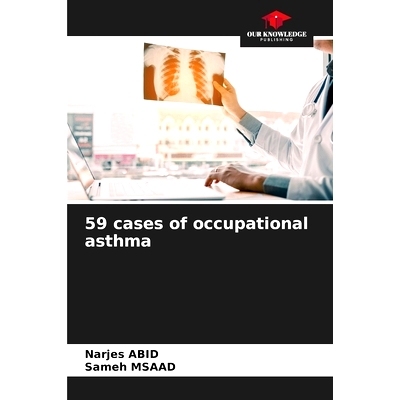 预订 59 cases of occupational asthma 職業性哮喘59例: 9786208340698