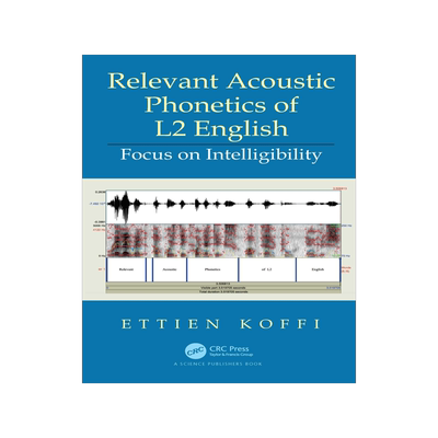 [预订]Relevant Acoustic Phonetics of L2 English 9780367617578