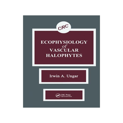 [预订]Ecophysiology of Vascular Halophytes 9780367450533