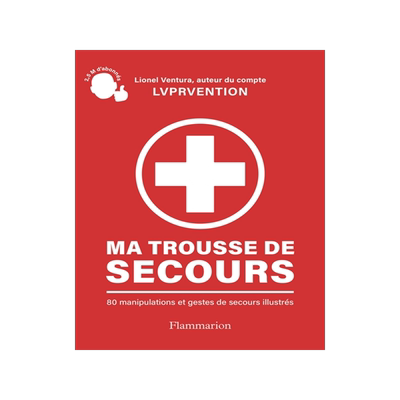 预订 Ma trousse de secours : 80 manipulations et gestes de secours illustrés