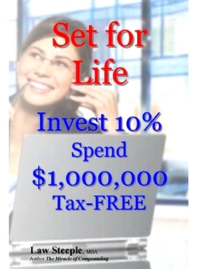 预订 Set for Life: Invest 10% Spend $1,000,000 Tax-FREE: 9781493680726