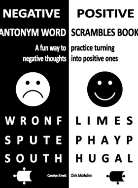 预订 Negative/Positive Antonym Word Scrambles Book: A fun way to practice turning negative thoughts into positive ones:
