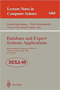 【预订】Database and Expert Systems Applications 9783540649502 书籍/杂志/报纸 科普读物/自然科学/技术类原版书 原图主图