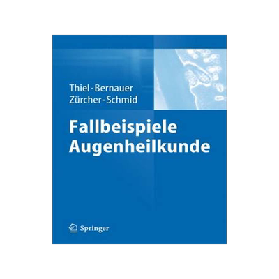 预订 Fallbeispiele Augenheilkunde