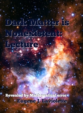 预订 Dark Matter is Nonexistent: Lecture