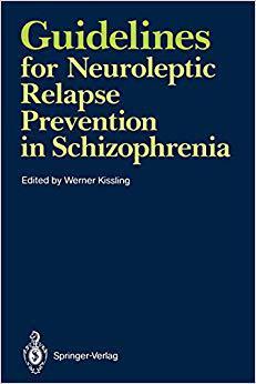 【预订】Guidelines for Neuroleptic Relapse Prevention in Schizophrenia