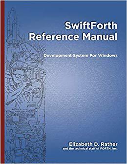【预售】SwiftForth Reference Manual: Development System for Windows