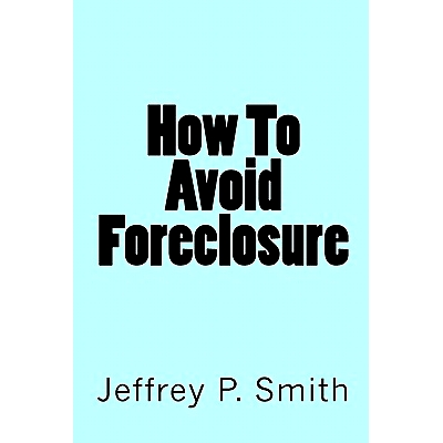 预订 How To Avoid Foreclosure: 9781450515825