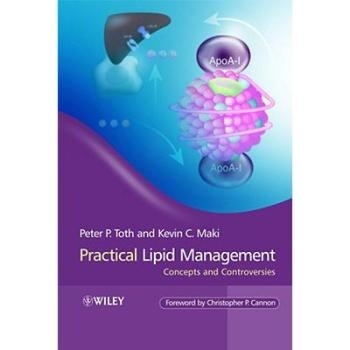 预订 Practical Lipid Management - Concepts and Controversies 蛋白组学：方法与应用概论: 9780470056905
