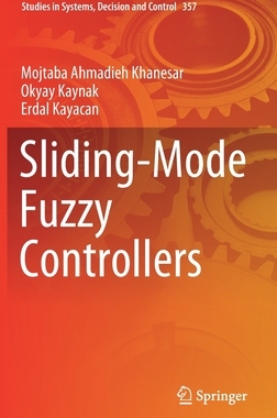 【预订】Sliding-Mode Fuzzy Controllers 9783030691813