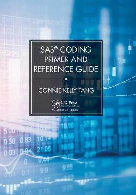 【预订】SAS® Coding Primer and Reference Guide 9780367537050