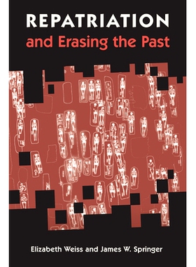预订 Repatriation and Erasing the Past 遣返和抹除过去: 9781683401575