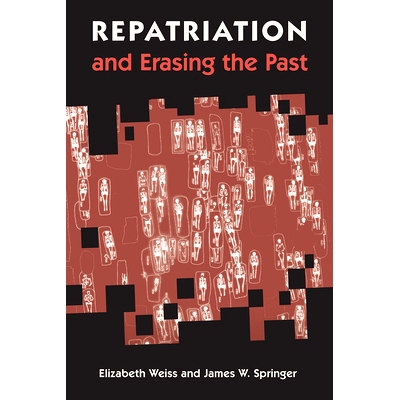 预订 Repatriation and Erasing the Past 遣返和抹除过去: 9781683401575