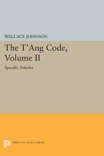 【预订】The T’ang Code, Volume II