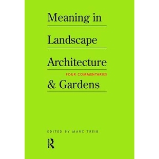 預(yù)訂 and 意義 9781138473447 Architecture 景觀建筑與園林 Landscape Meaning Gardens