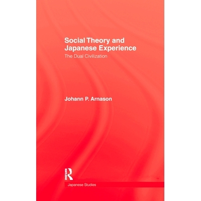 预订 Social Theory & Japanese Experie: 9781138982314