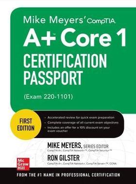 [预订]Mike Meyers’ Comptia A+ Core 1 Certification Passport (Exam 220-1101) 9781264605651
