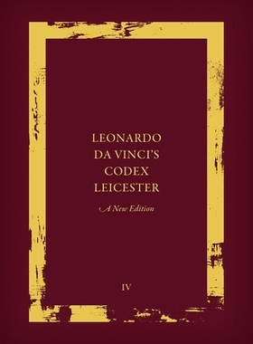 【预订】Leonardo da Vinci’s Codex Leicester: A New Edition