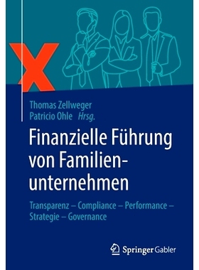 预订 Finanzielle Führung von Familienunternehmen: Transparenz – Compliance – Performance – Strategie – Governance: