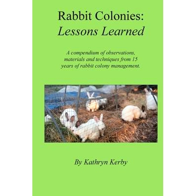 预订 Rabbit Colonies Lessons Learned: 9781732469716
