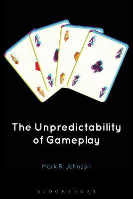 [预订]The Unpredictability of Gameplay 9781501321627