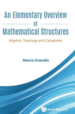 【预订】Elementary Overview of Mathematical Structures, An