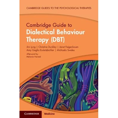 预订 Cambridge Guide to Dialectical Behaviour Therapy (DBT) 9781009078009