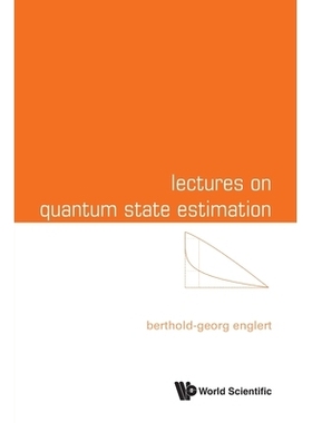 预订 Lectures on Quantum State Estimation 量子态估计讲义: 9789819815791