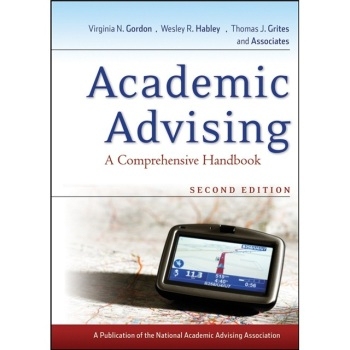 预订 Academic Advising: A Comprehensive Handbook, Second Edition 学术建议：综合手册: 9780470371701