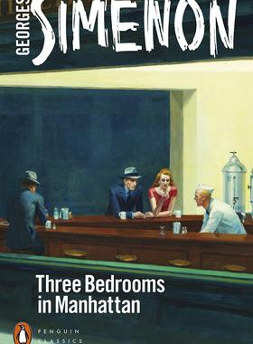 英文原版 乔治·西姆农 曼哈顿的三间屋 企鹅当代经典 Three Bedrooms in Manhattan by Georges Simenon