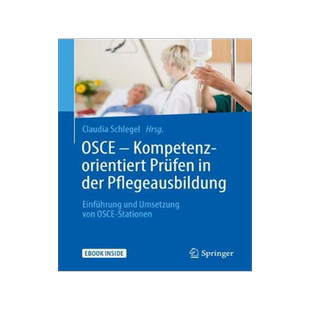 预订 OSCE – Kompetenzorientiert Prüfen in der Pflegeausbildung