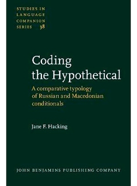 预订 Coding the Hypothetical. A comparative typology of Russian and Macedonian conditionals.: 9789027230416