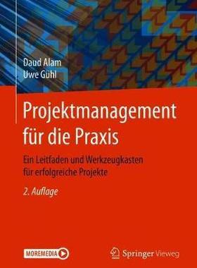 预订 Alam/Gühl, Projektmanagement für die Praxis 2.Aufl.