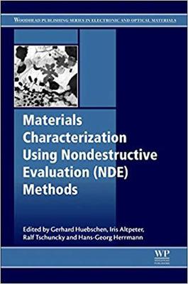 【预售】Materials Characterization Using Nondestructive Evaluation (NDE) Methods