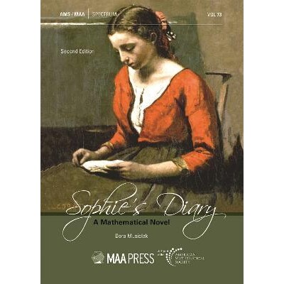 预订 Sophie’s Diary A Mathematical Novel: Second Edition 苏菲日记:数学小说 第2版 9781470471569