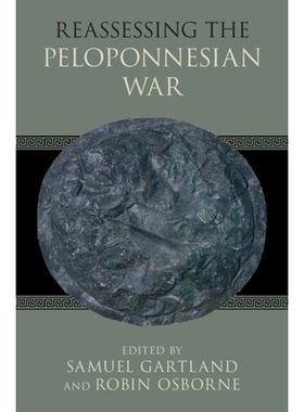 预订 Reassessing the Peloponnesian War 重新评估伯罗奔尼撒战争: 9781009461528