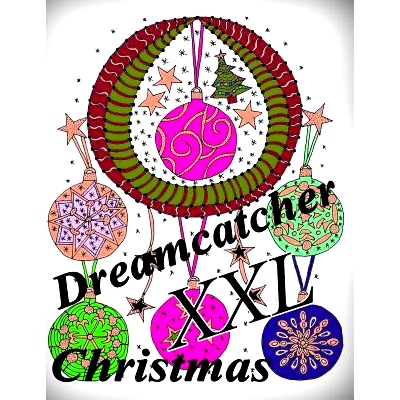 预订 Dreamcatcher Chistmas XXL: 9781793260505