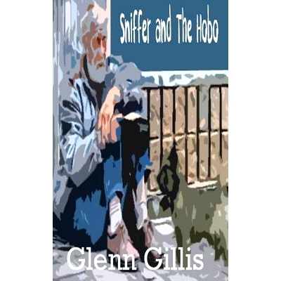 预订 Sniffer and The Hobo: 9781540491626